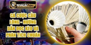 Cá Cược Cầu Lông